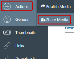 menu select Action then select Share Media